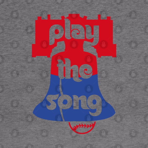 Play the Song, Philadelphia Baseball Postseason 2022 by FanSwagUnltd